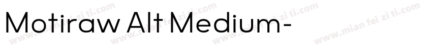 Motiraw Alt Medium字体转换